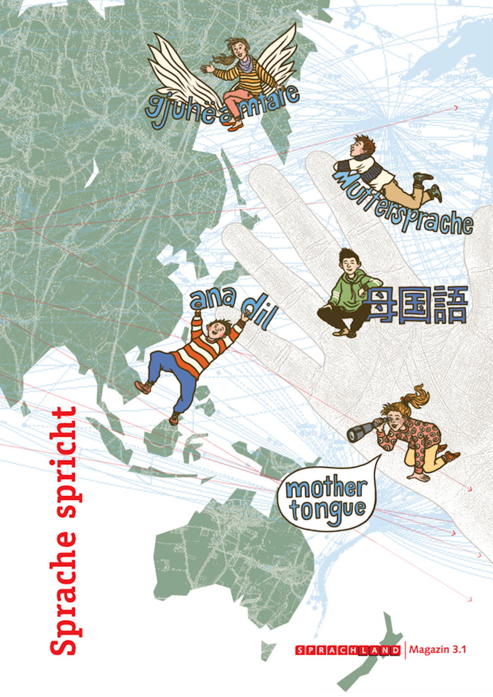 Sprachland Magazin 3.1: Sprache spricht