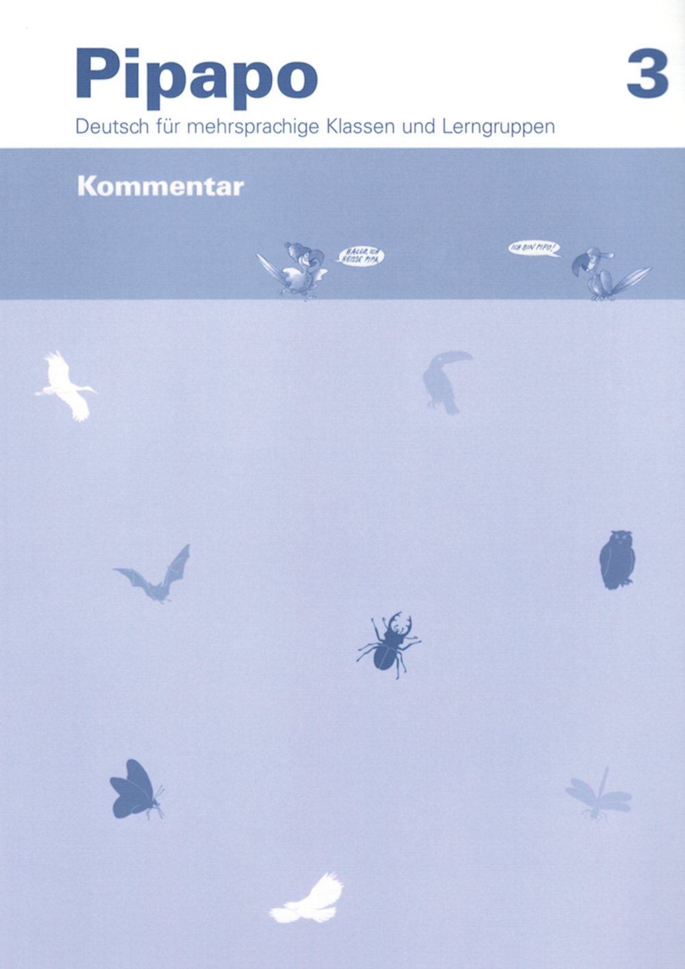 Pipapo 3 Kommentar Deutsch für fremdsprachige Kind