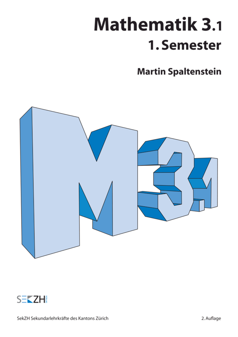 Mathematik Module Mathematik 3.1 -  1. Semester M