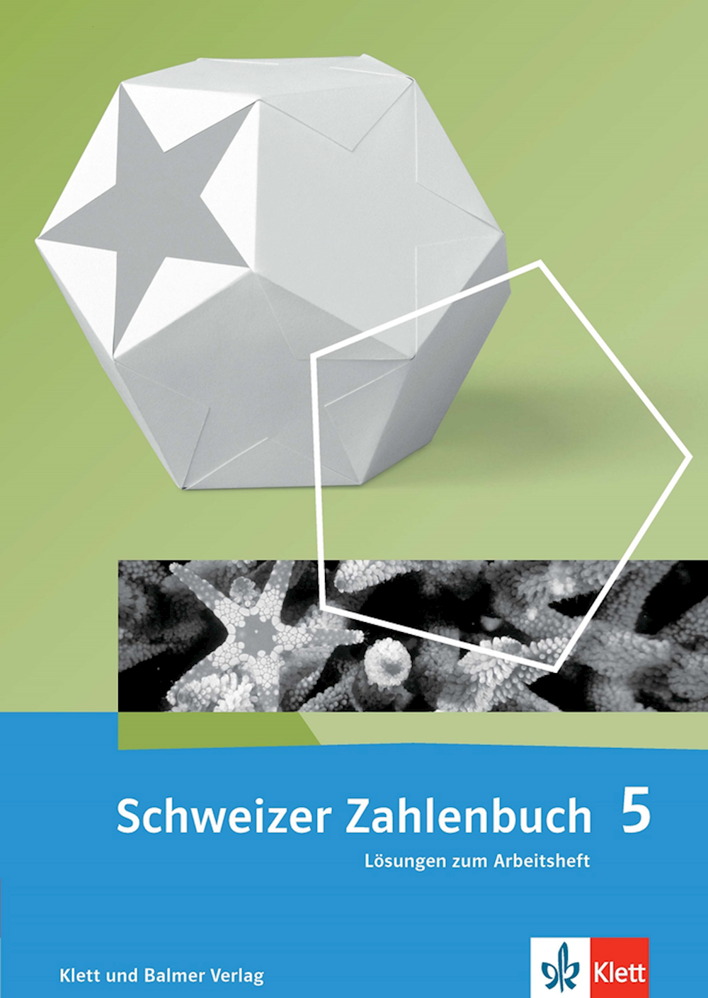 Schweizer Zahlenbuch 5 Neue Ausgabe Lösungen zum A