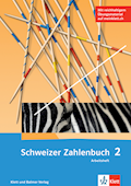 Schweizer Zahlenbuch 2 Neue Ausgabe Arbeitsheft mi