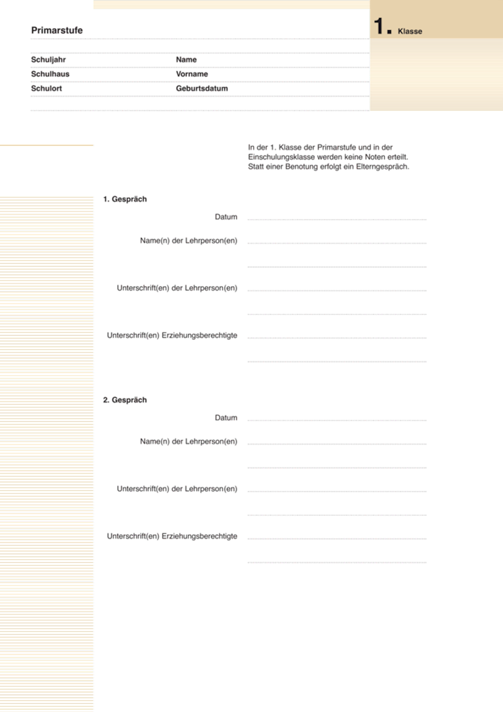 Zeugnis Primarstufe Kanton ZH 1. Klasse Zum Ausfül