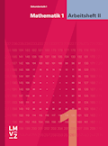 Mathematik 1 Sekundarstufe I Arbeitsheft II Bisher