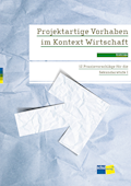 Projektartige Vorhaben im Kontext Wirtschaft  12 P
