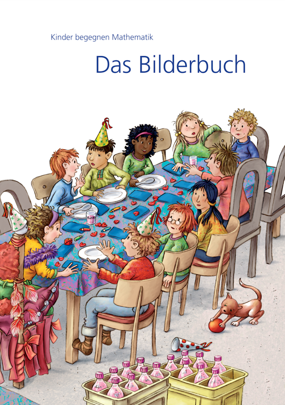 Kinder begegnen Mathematik Das Bilderbuch
