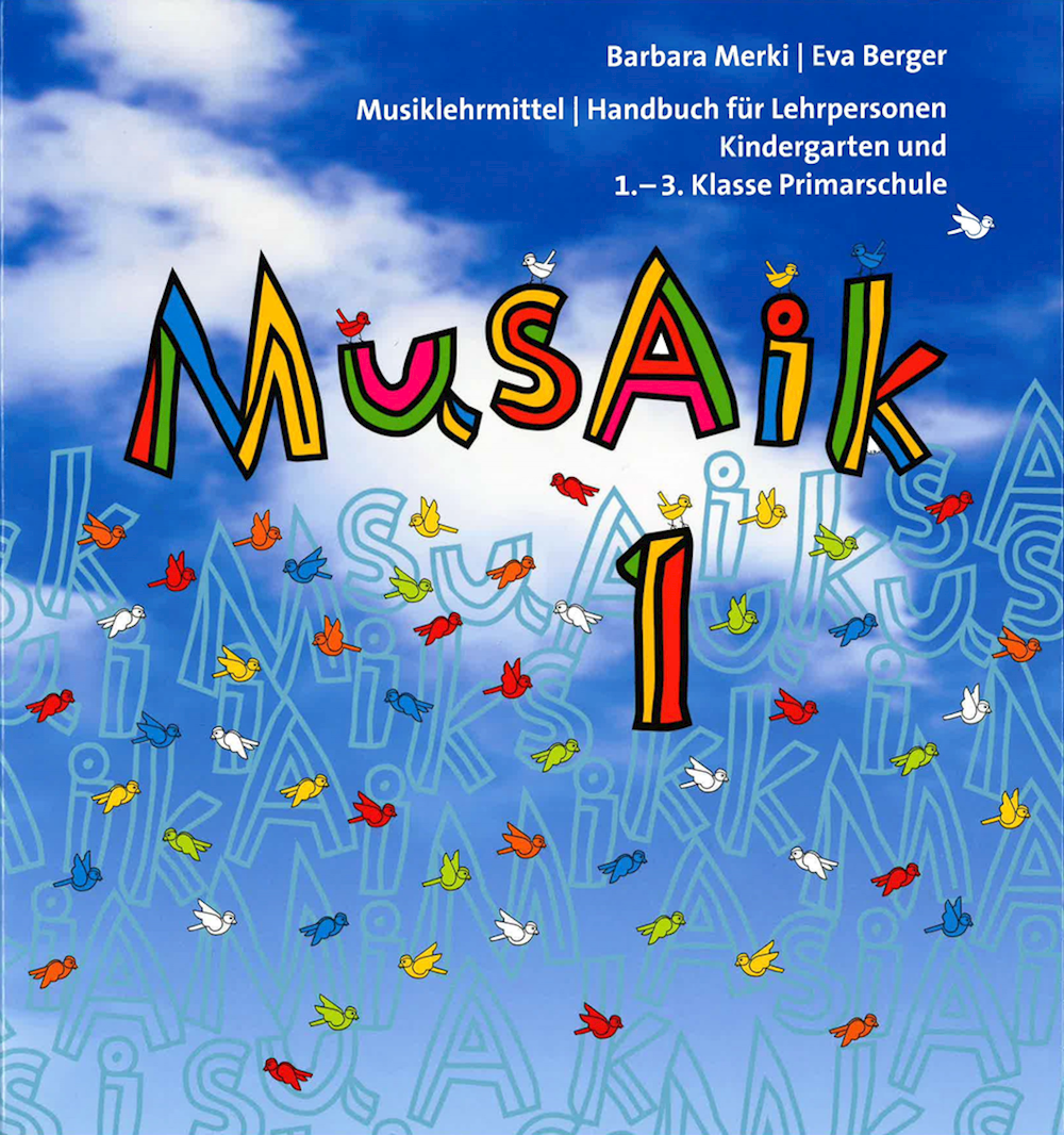 MusAik 1 Handbuch für Lehrpersonen