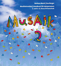 MusAik 2 Handbuch für Lehrpersonen