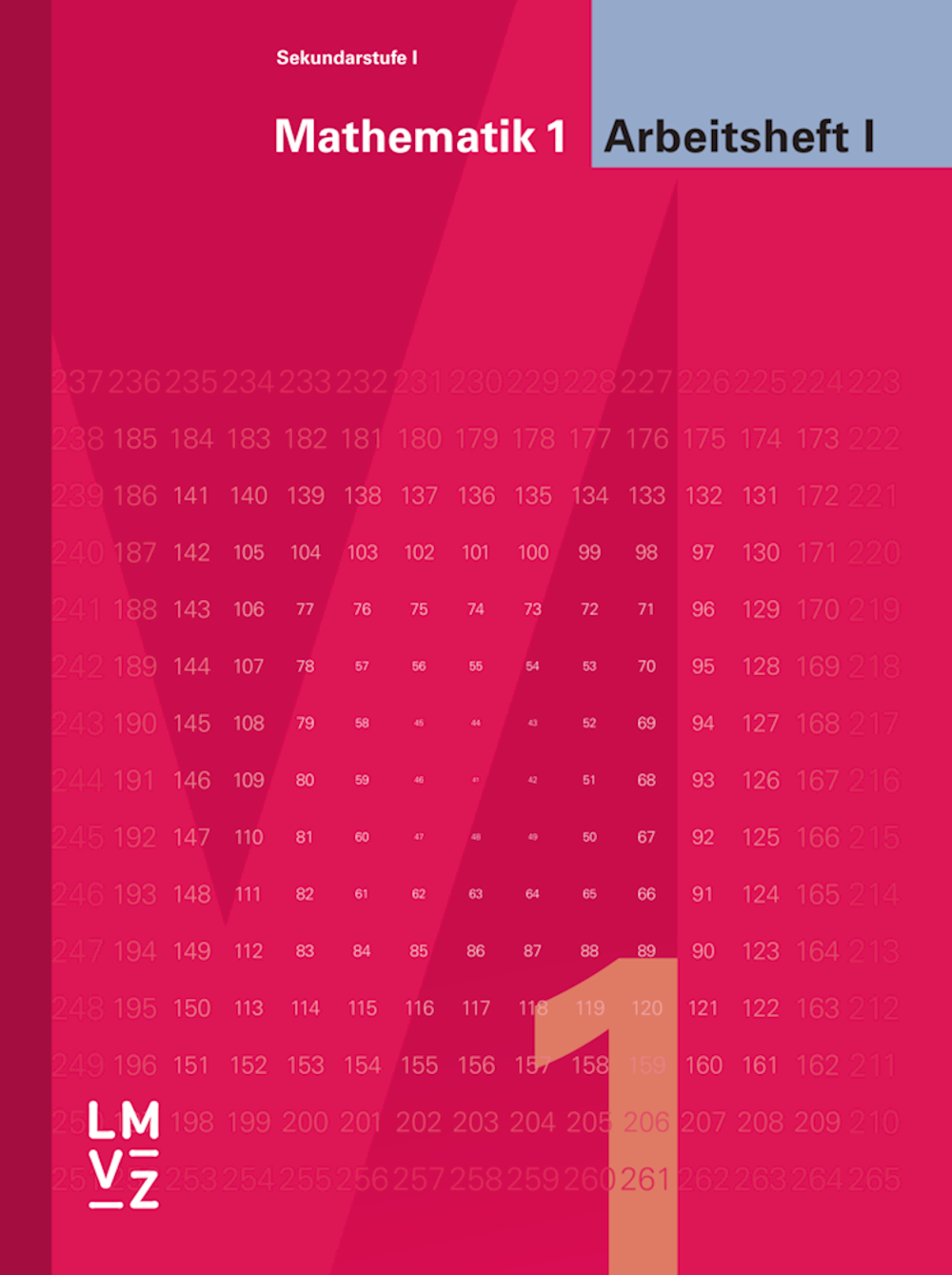 Mathematik 1 Sekundarstufe I Arbeitsheft I Bisheri